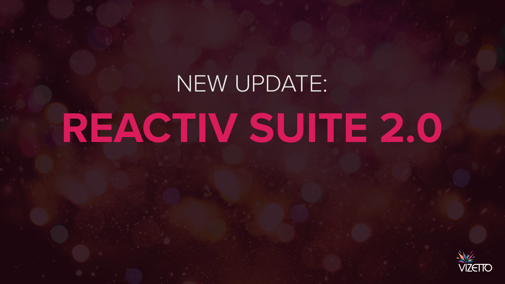 New update Reactiv SUITE 2.0